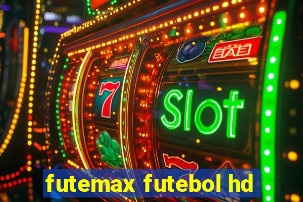 futemax futebol hd